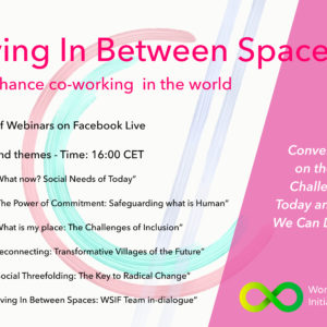 Living In Between Spaces – Вебинар Рейх де World Social Initiative Forum