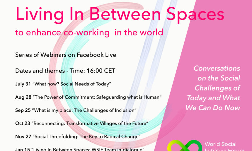Living In Between Spaces – Webinar Reihe des World Social Initiative Forums