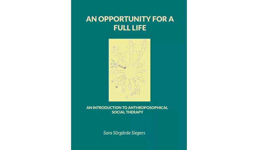 An opportunity for a full life An opportunity for a full life