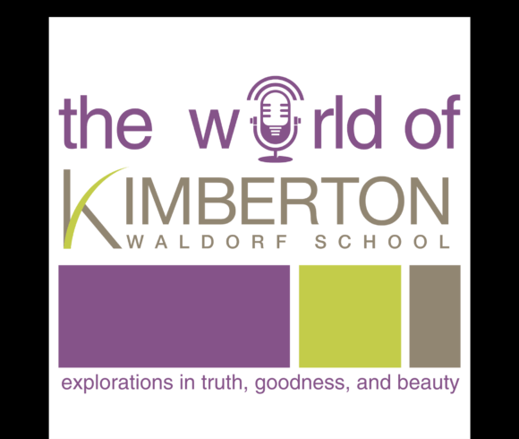 Entrevista con Jan Göschel en el podcast de la Kimberton Waldorf School, EE. UU.